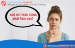 Khí hư màu vàng là dấu hiệu bệnh gì? Phương pháp điều trị?