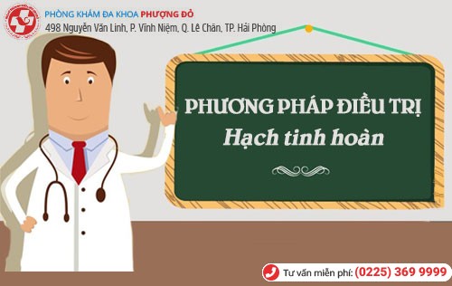 Các phương pháp điều trị hạch tinh hoàn Điều trị hạch tinh hoàn