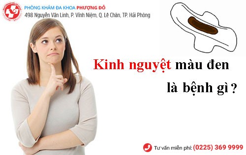 Kinh nguyệt màu đen là bị bệnh gì? có nguy hiểm không
