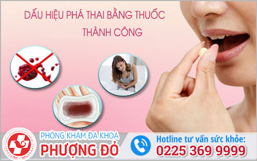 Dấu hiệu phá thai bằng thuốc không thành công