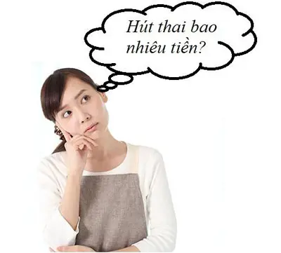 chi phí hút thai bao nhiêu tiền